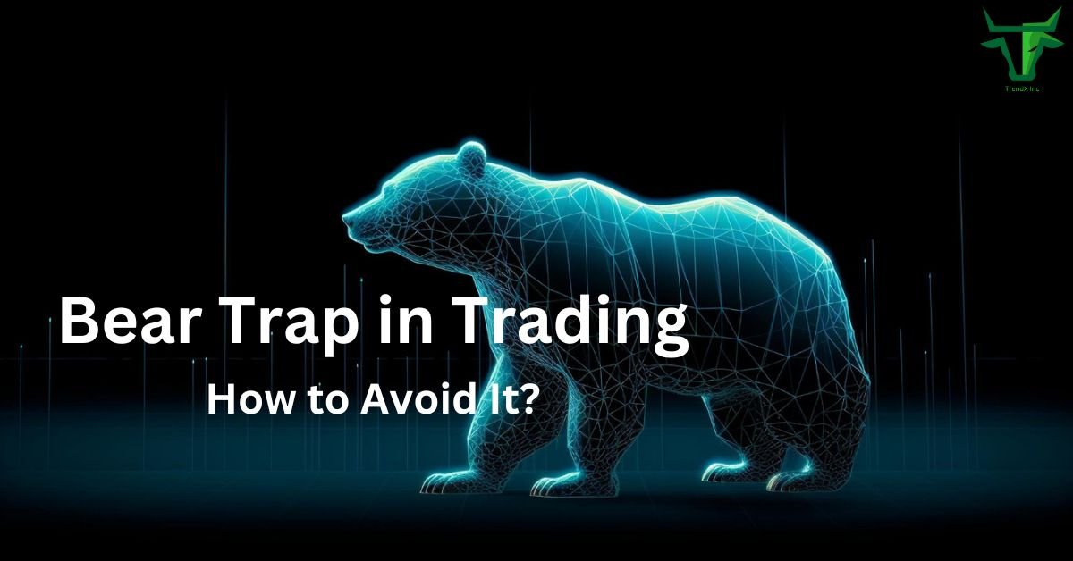 What is a Bear Trap in Trading — How to Avoid It?